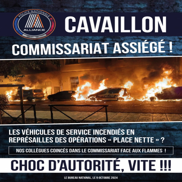 CAVAILLON - Commissariat assiégé !